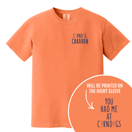 Corndog Caravan - Comfort Colors Tee