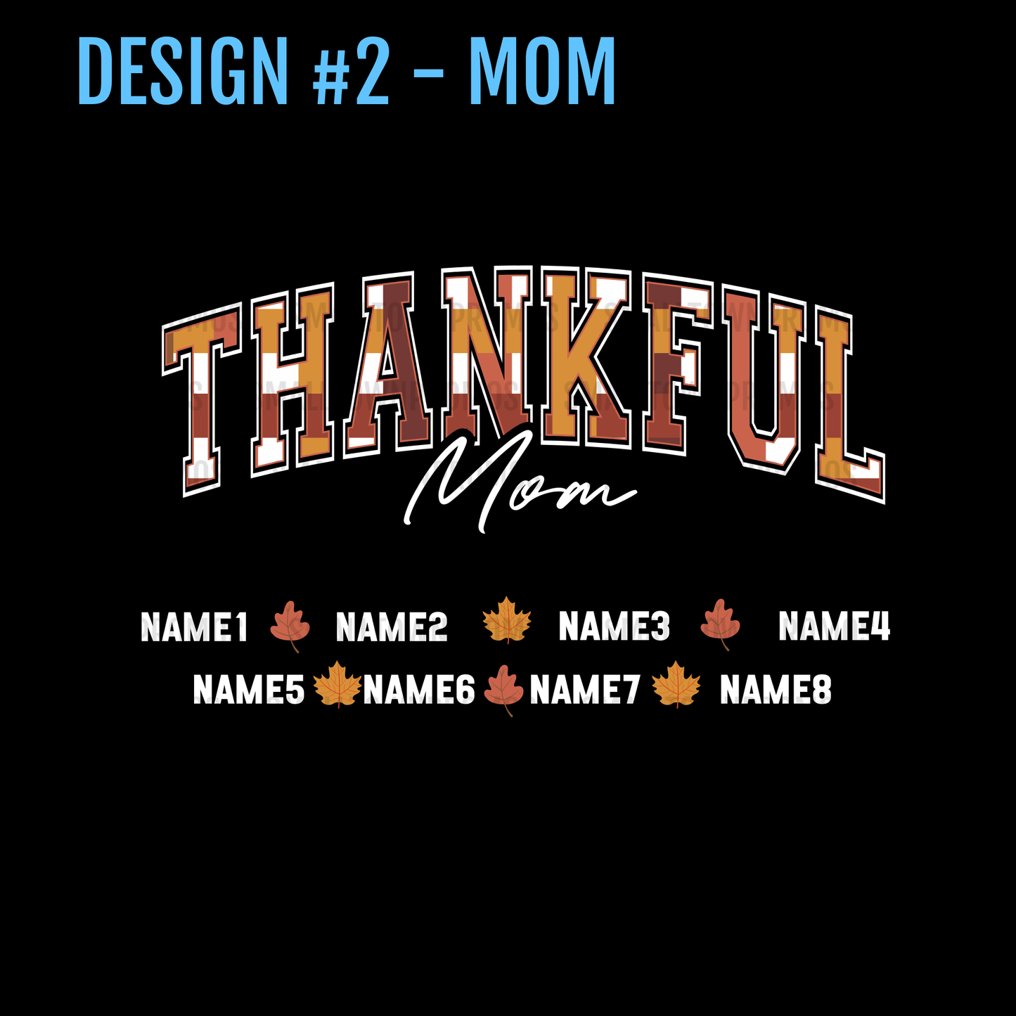 Custom Name - Thankful Apparel