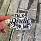 "Talk Birdie To Me" Vinyl Sticker
